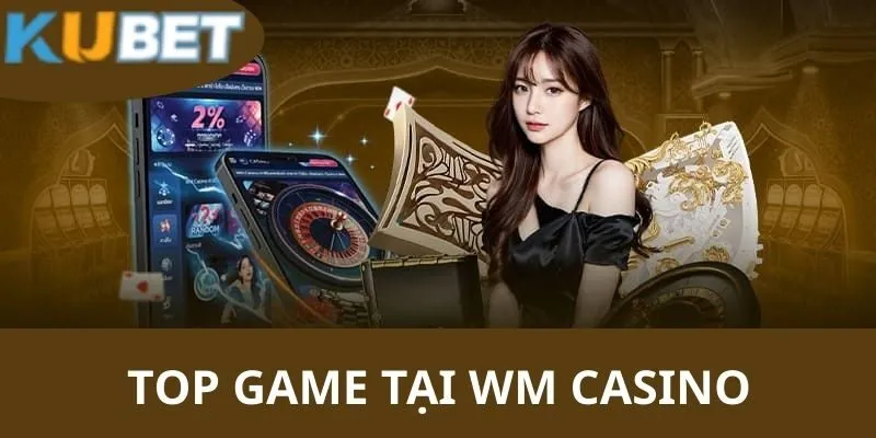 Tổng hợp các tựa game vô cùng ấn tượng đang có mặt tại sảnh casino trực tuyến