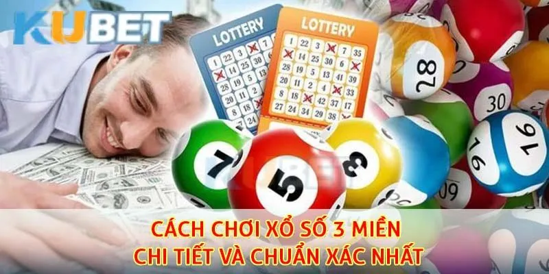 Cách chơi xổ số 3 miền nhanh chóng và chính xác nhất tại kubet