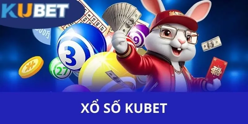 xổ số KUBET